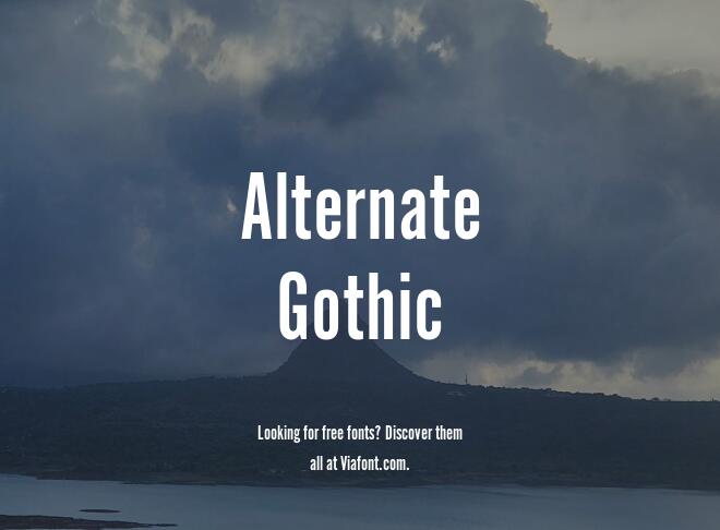 Alternate Gothic Font