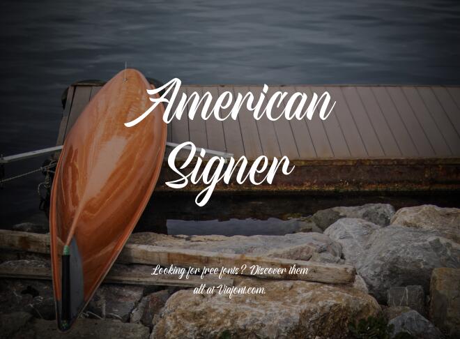 American Signer Font