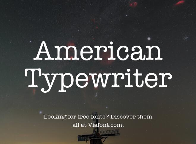 American Typewriter Font