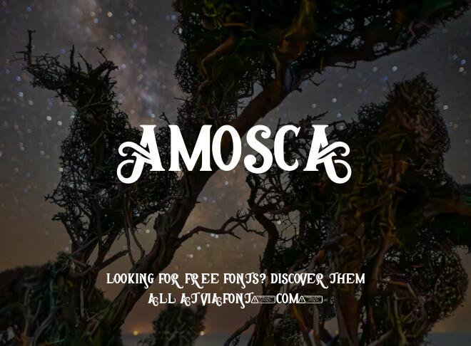 Amosca Font