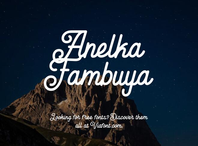 Anelka Fambuya Font