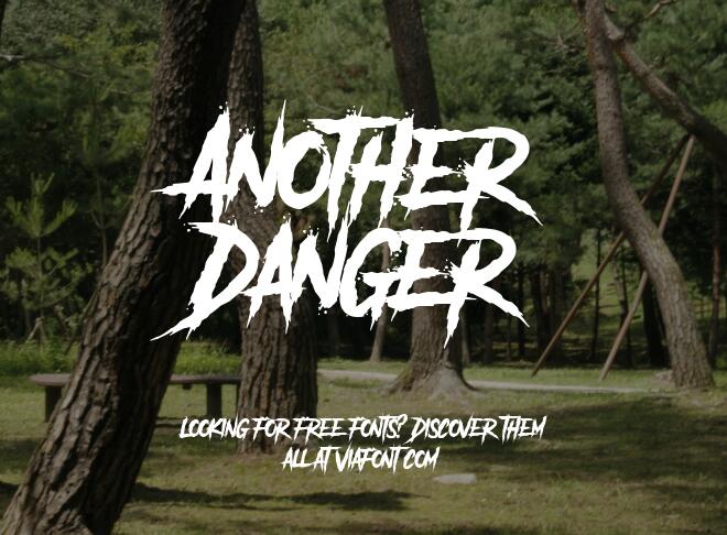 Another Danger Font