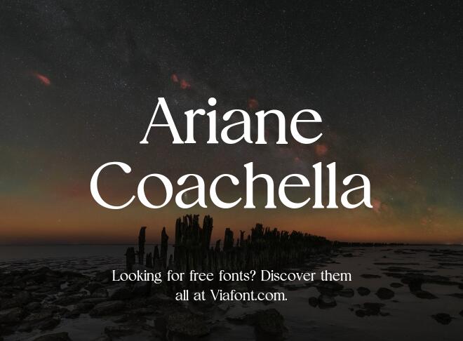 Ariane Coachella Font