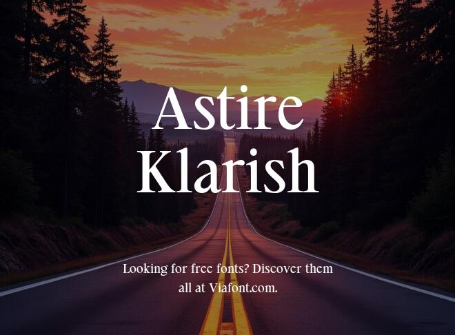 Astire Klarish Font