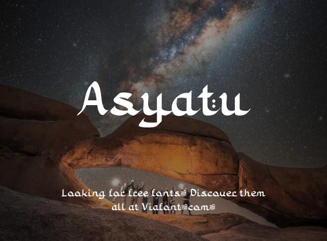 Asyatu Font