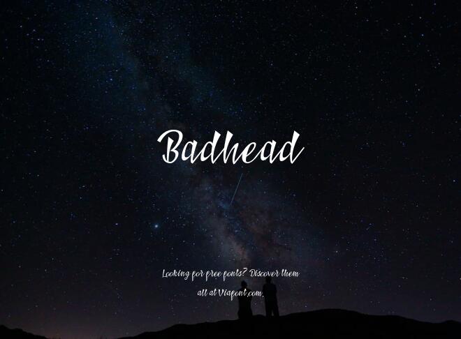 Badhead Font