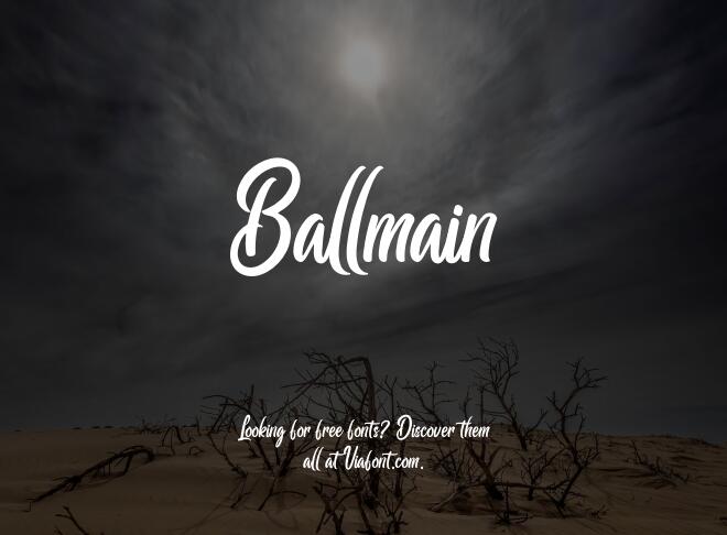 Ballmain Font