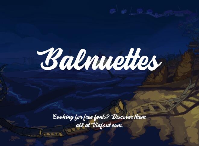 Balnuettes Font