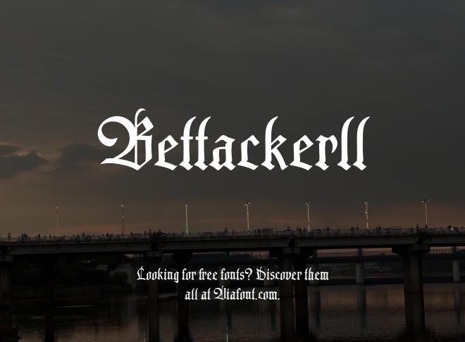 Bettackerll Font
