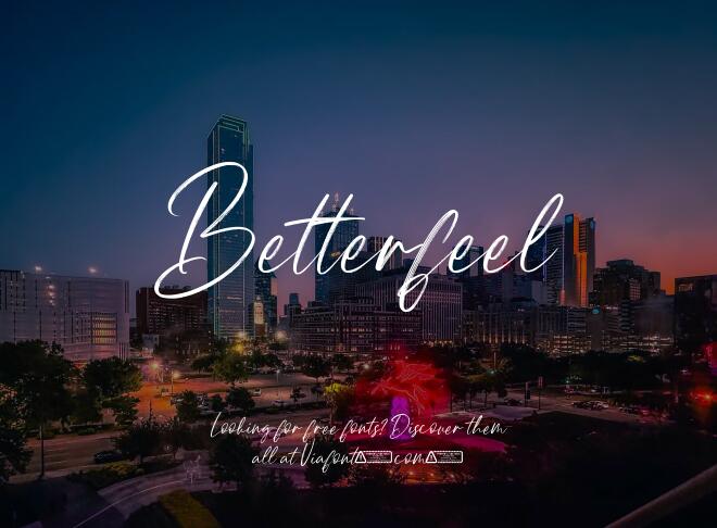 Betterfeel Font