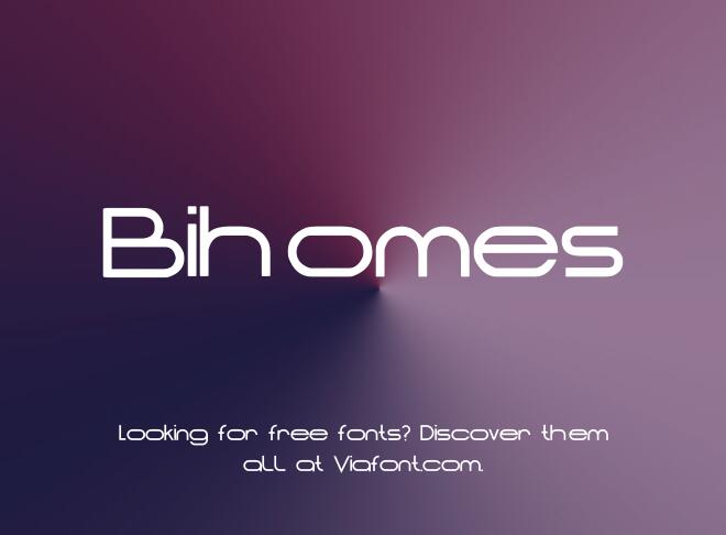 Bihomes Font