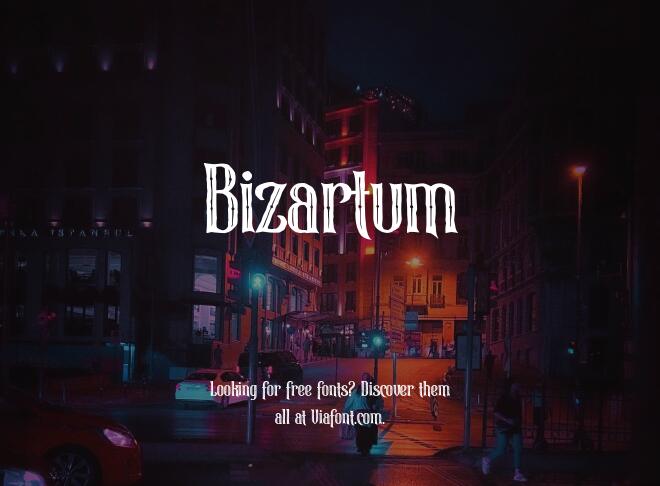 Bizartum Font