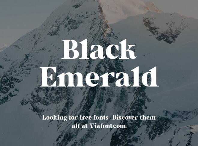 Black Emerald Font