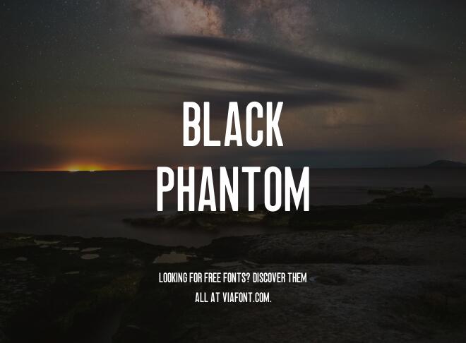 Black Phantom Font