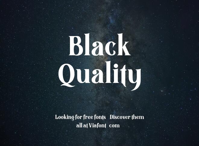 Black Quality Font