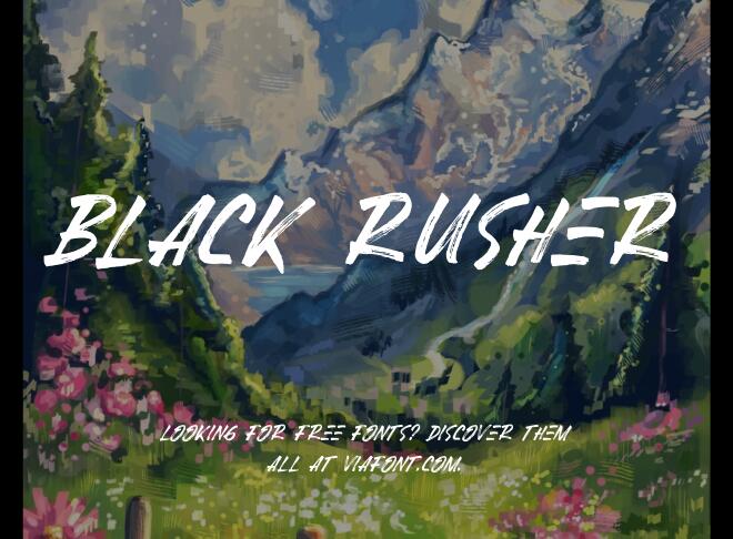 Black Rusher Font