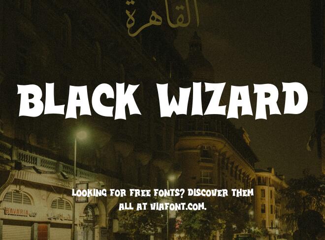 Black Wizard Font