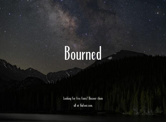 Bourned Font