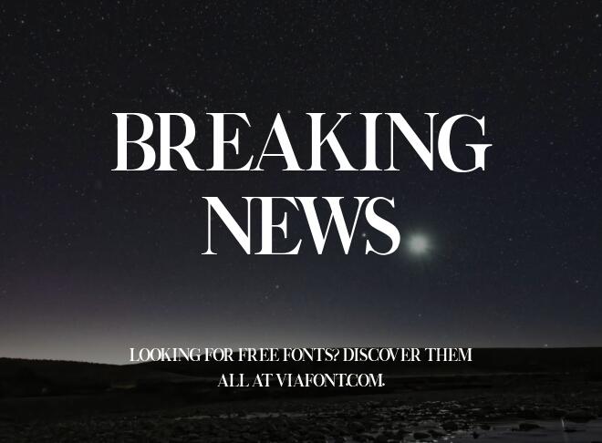 Breaking News Font