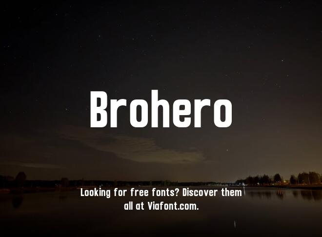 Brohero Font
