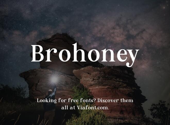 Brohoney Font