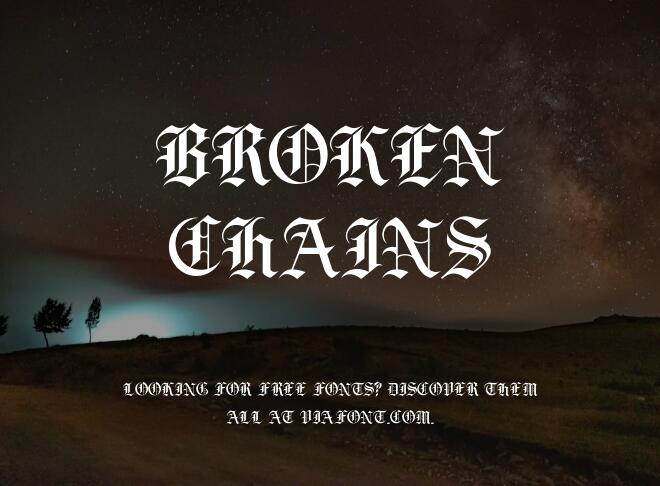 Broken Chains Font