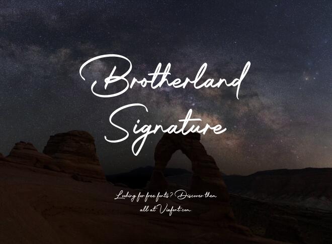 Brotherland Signature Font