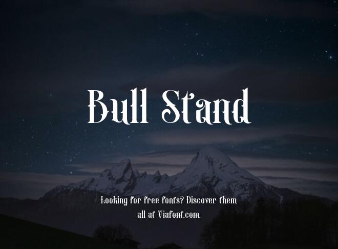 Bull Stand Font