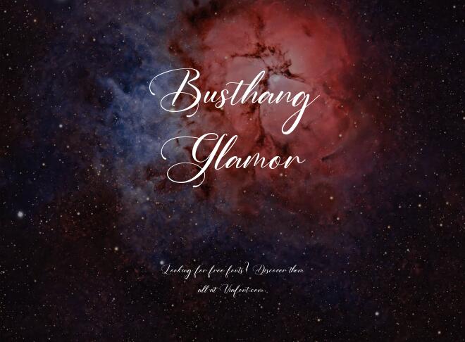 Busthang Glamor Font