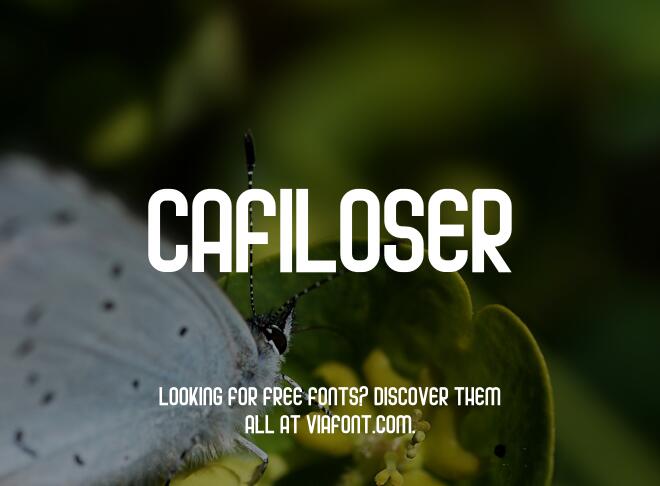 Cafiloser Font