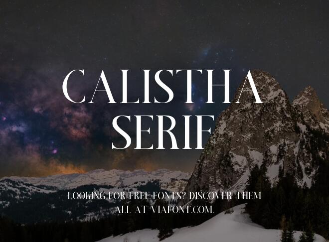 Calistha Serif Font