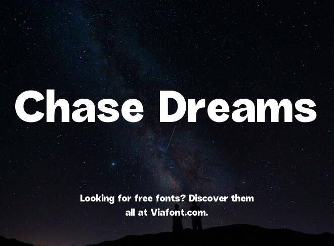 Chase Dreams Font