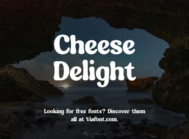 Cheese Delight Font