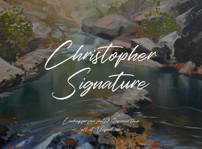 Christopher Signature Font