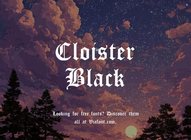 Cloister Black Font