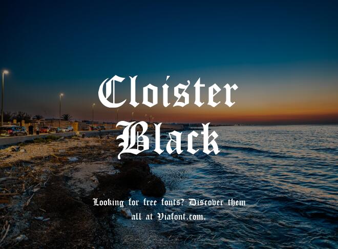 Cloister Black Font
