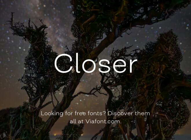Closer Font