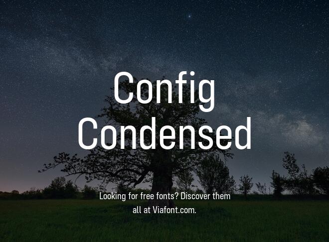 Config Condensed Font