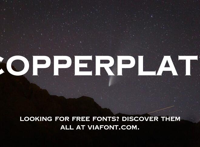 Copperplate Font
