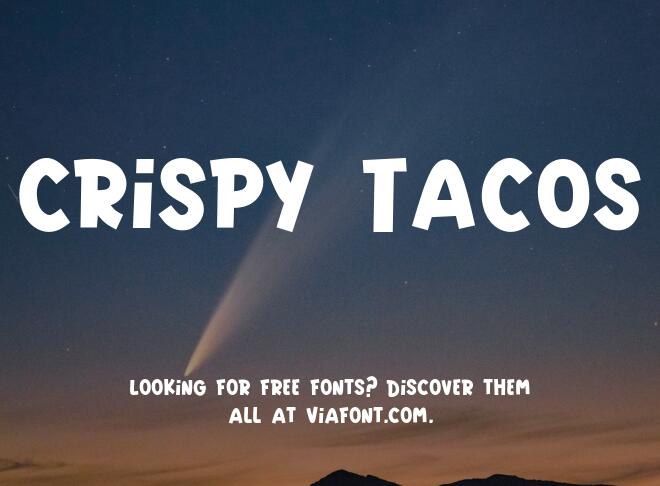 Crispy Tacos Font