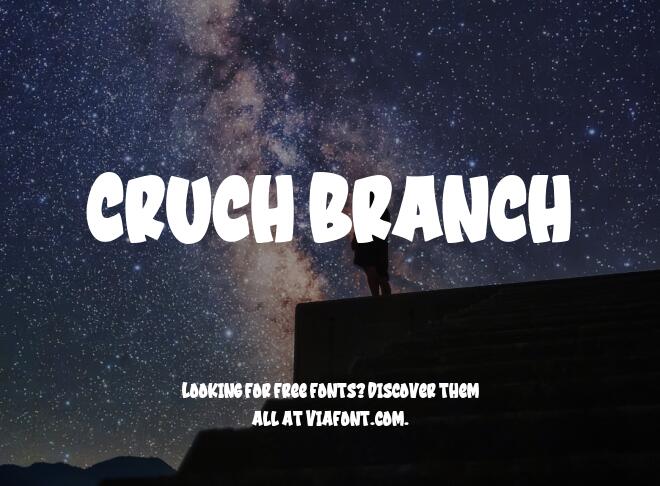 Cruch Branch Font