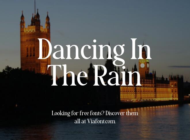 Dancing In The Rain Font