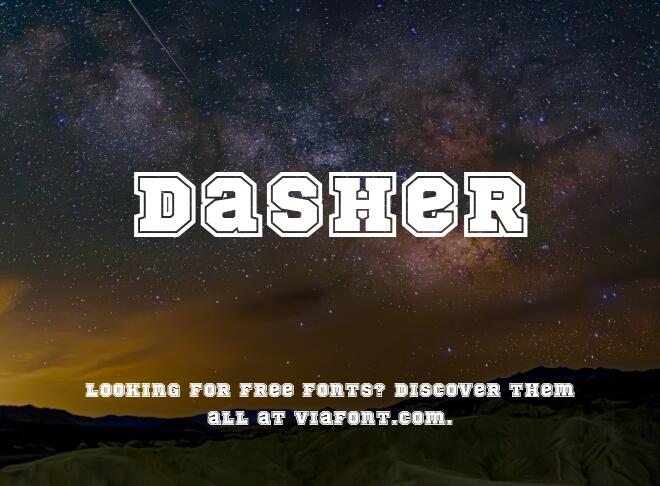 Dasher Font