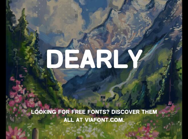 Dearly Font
