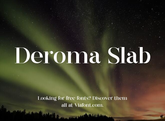 Deroma Slab Font