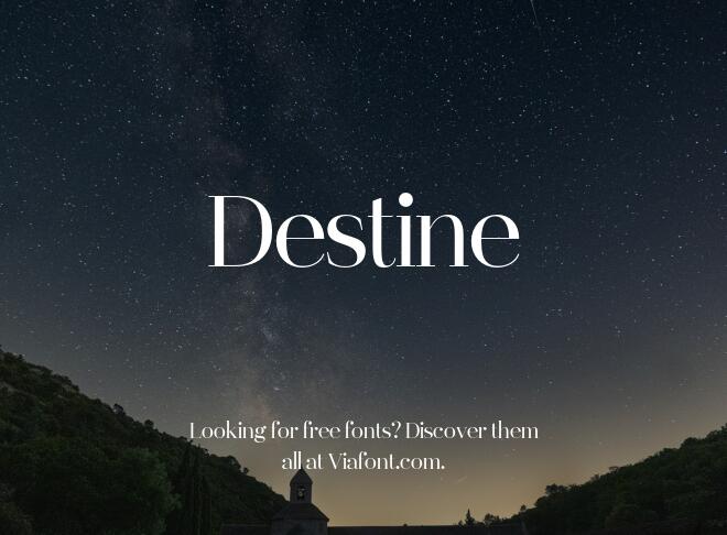 Destine Font