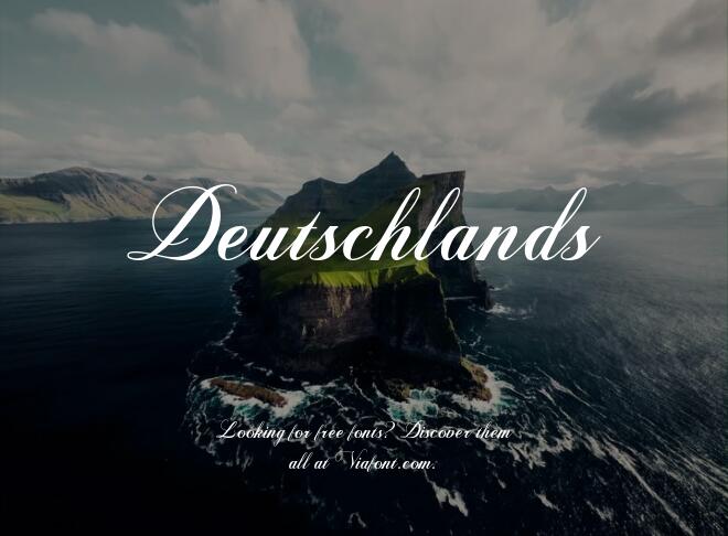 Deutschlands Font