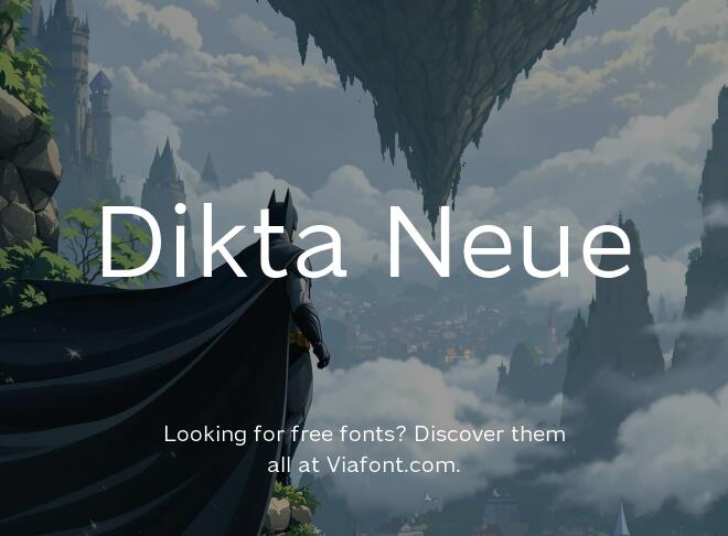 Dikta Neue Font