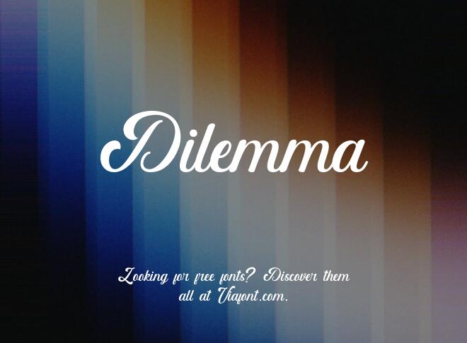 Dilemma Font