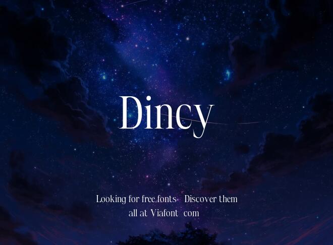 Dincy Font
